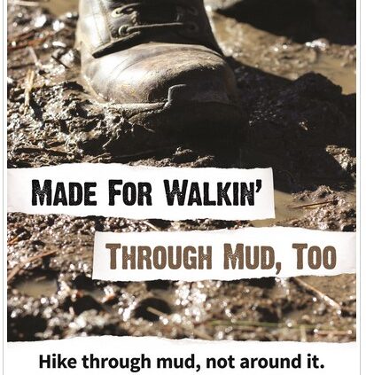 Walk through the mud, not around.